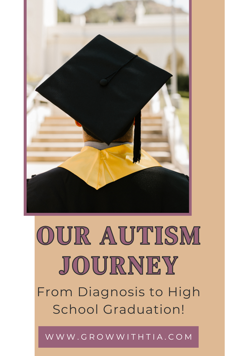Autism Journey 1 Pinterest image for Our Autism Journey blog post – ABA therapy success and graduation story.